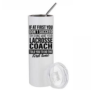 If At First You Dont Succeed Lacrosse Coach Gifts Men Stainless Steel Tumbler