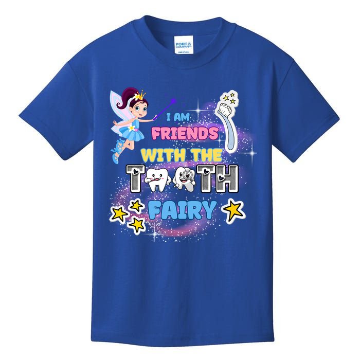 I Am Friends With The Tooth Fairy Toothbrush Stars S Funny Gift Kids T-Shirt