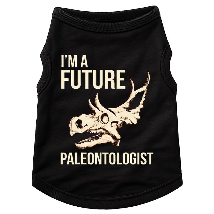 IM A Future Paleontologist Dinosaur Fossil Enthusiast Doggie Tank