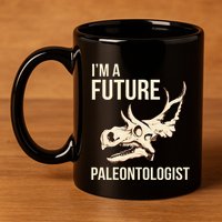 IM A Future Paleontologist Dinosaur Fossil Enthusiast 11oz C Handle Ceramic Mug