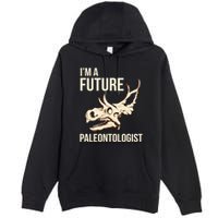 IM A Future Paleontologist Dinosaur Fossil Enthusiast Premium Pullover Hoodie