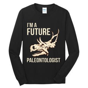 IM A Future Paleontologist Dinosaur Fossil Enthusiast Tall Long Sleeve T-Shirt