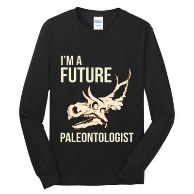 IM A Future Paleontologist Dinosaur Fossil Enthusiast Tall Long Sleeve T-Shirt