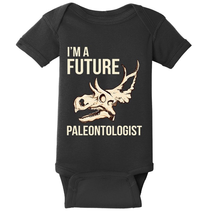 IM A Future Paleontologist Dinosaur Fossil Enthusiast Baby Bodysuit