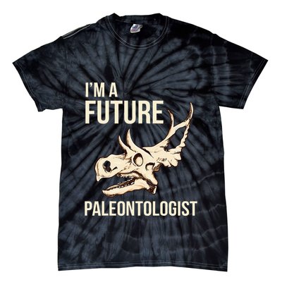 IM A Future Paleontologist Dinosaur Fossil Enthusiast Tie-Dye T-Shirt