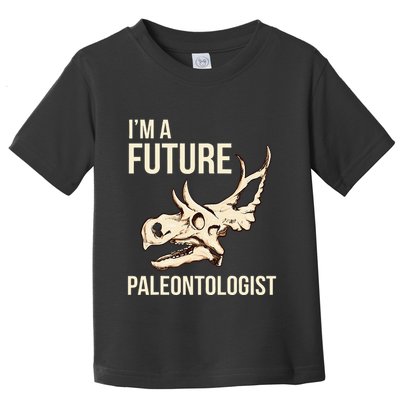 IM A Future Paleontologist Dinosaur Fossil Enthusiast Toddler T-Shirt