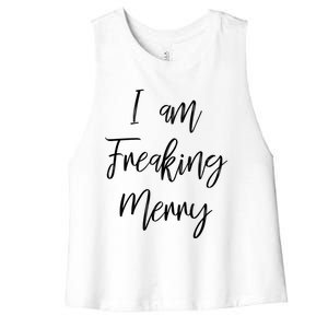 I Am Freaking Merry Funny Christmas Holiday Gift Lt Gift Women's Racerback Cropped Tank