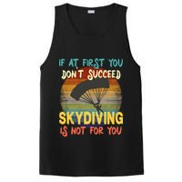 If At First You Don't Succeed, Skydiving Is Not For You Funny PosiCharge Competitor Tank