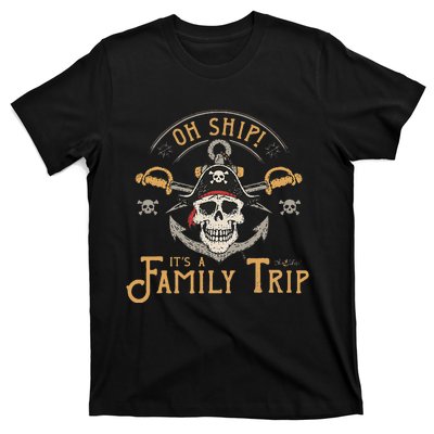 Its A Family Trip Pirate Matching Family Cruise T-Shirt