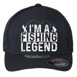 IM A Fishing Legend Fisherman Fish Lover Angling Flexfit Unipanel Trucker Cap