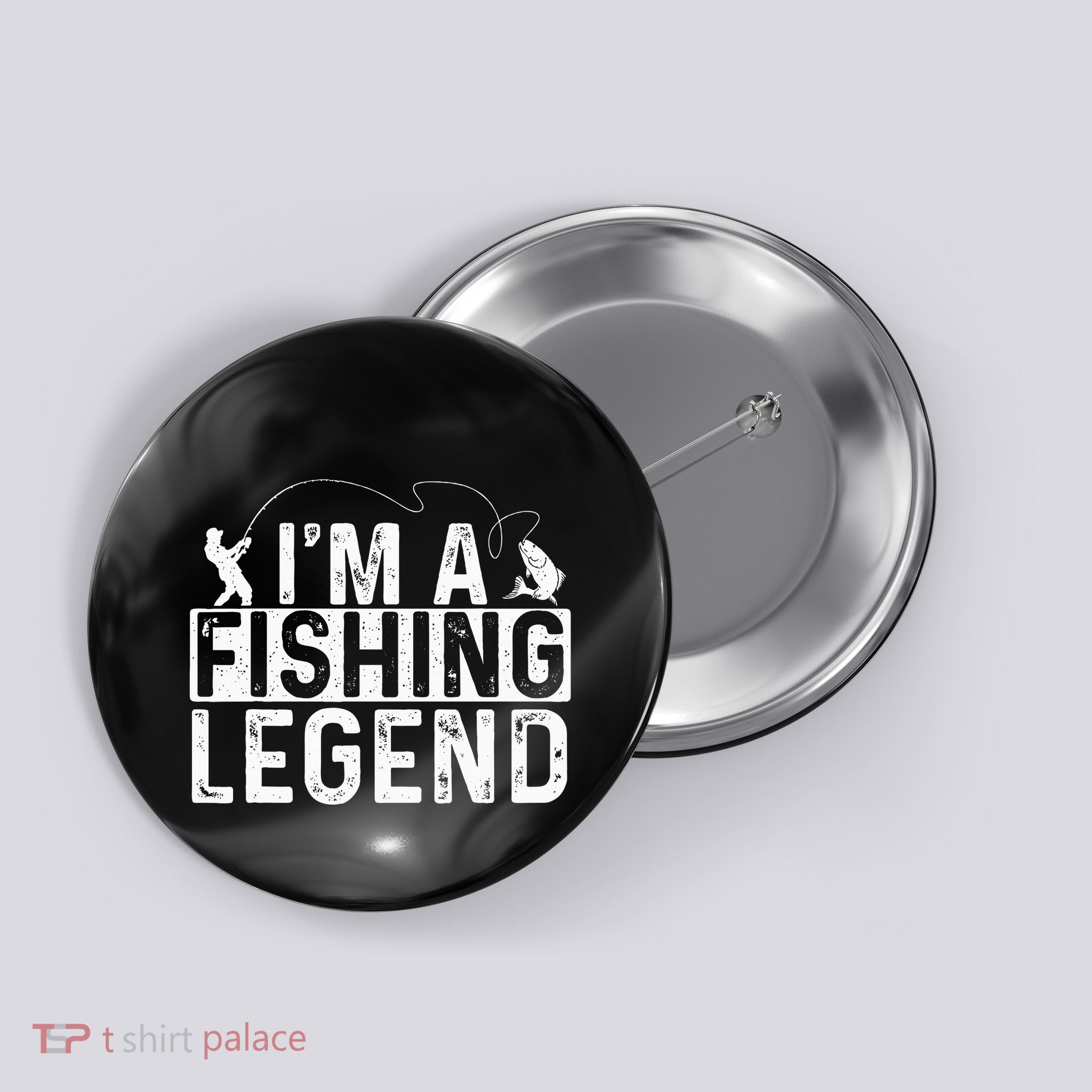 IM A Fishing Legend Fisherman Fish Lover Angling Button