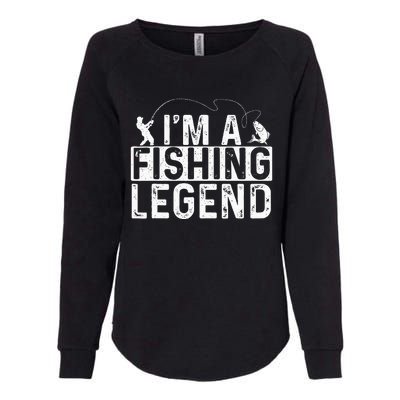 IM A Fishing Legend Fisherman Fish Lover Angling Womens California Wash Sweatshirt