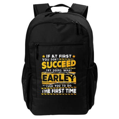 If At First You DonT Succeed Try Doing What Earley Daily Commute Backpack
