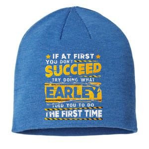 If At First You DonT Succeed Try Doing What Earley Sustainable Beanie