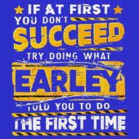 If At First You DonT Succeed Try Doing What Earley Mousepad