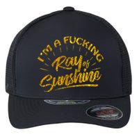 Im A Fucking Ray Of Sunshine Sarcastic Gold Font Flexfit Unipanel Trucker Cap