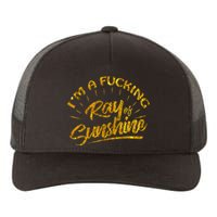 Im A Fucking Ray Of Sunshine Sarcastic Gold Font Yupoong Adult 5-Panel Trucker Hat