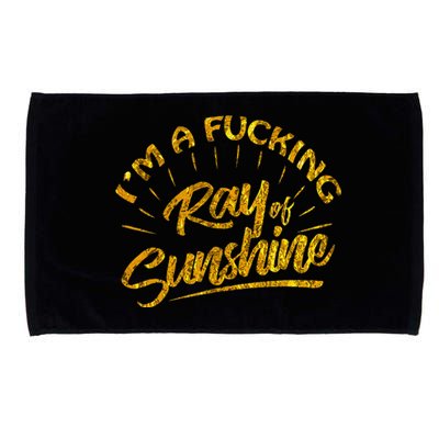 Im A Fucking Ray Of Sunshine Sarcastic Gold Font Microfiber Hand Towel