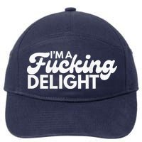 I'm A Fucking Delight Funny Sarcasm (on back) 7-Panel Snapback Hat