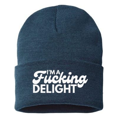 I'm A Fucking Delight Funny Sarcasm (on back) Sustainable Knit Beanie