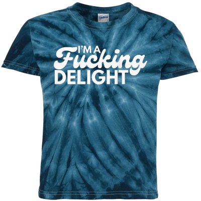 I'm A Fucking Delight Funny Sarcasm (on back) Kids Tie-Dye T-Shirt