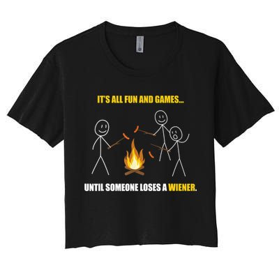 It's All Fun And Games Until Someone Loses A Wiener Gift Crop Top
