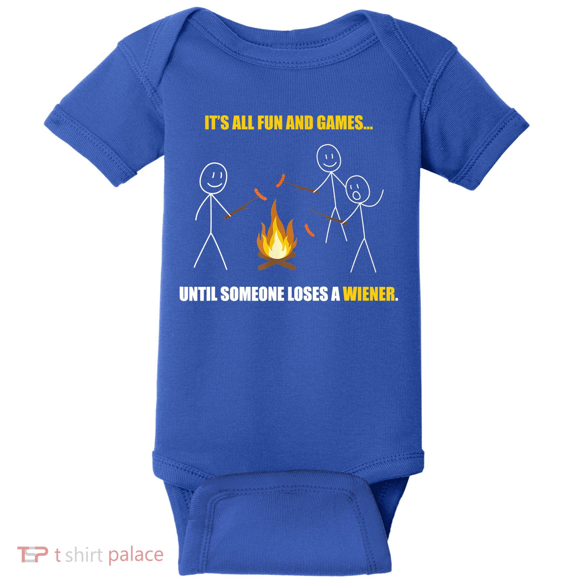 It's All Fun And Games Until Someone Loses A Wiener Gift Baby Bodysuit
