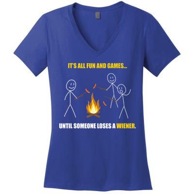 It's All Fun And Games Until Someone Loses A Wiener Gift Women's V-Neck T-Shirt