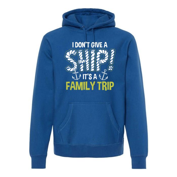 It's A Family Trip Cruise Ship Wear Anniversary Gift Premium Hoodie