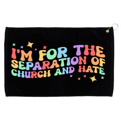 I Am For The Separation Of Church And Hate Lgbtq Pride Lgbt Grommeted Golf Towel