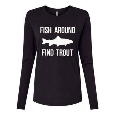 Ish Around Find Trout Womens Cotton Relaxed Long Sleeve T-Shirt