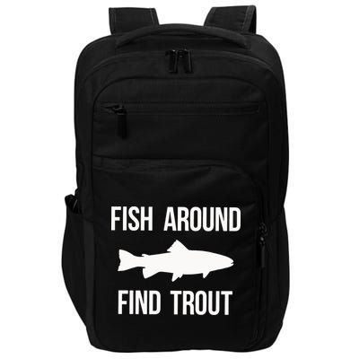 Ish Around Find Trout Impact Tech Backpack