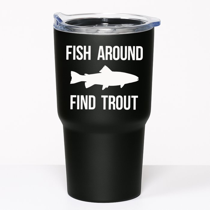 Ish Around Find Trout Tumbler