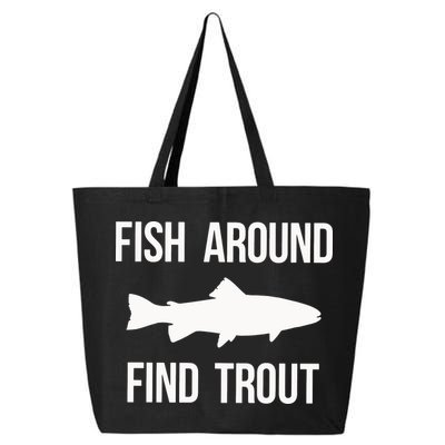 Ish Around Find Trout 25L Jumbo Tote