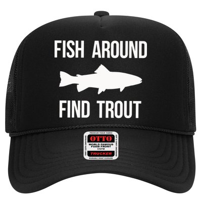 Ish Around Find Trout Trucker Hat