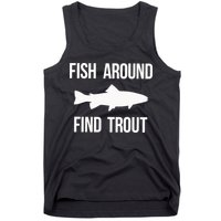 Ish Around Find Trout Tank Top