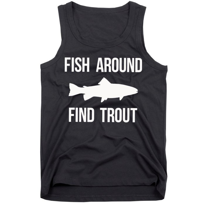 Ish Around Find Trout Tank Top