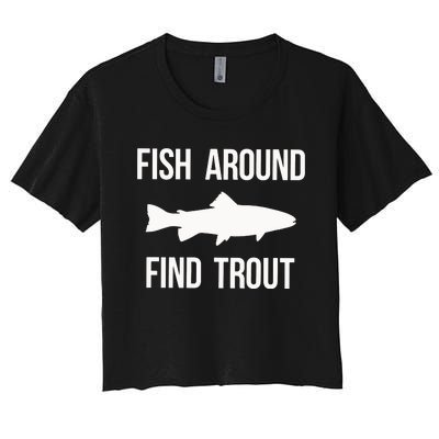 Ish Around Find Trout Women's Crop Top Tee