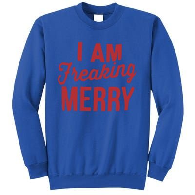 I Am Freaking Merry Xmas Funny Christmas Gift Tall Sweatshirt