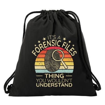 ItS A Forensic Files Thing Women Retro Forensic Scientist Drawstring Bag