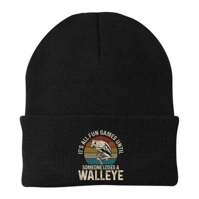 ItS All Fun And Games Until Someone Loses A Walleye Fishing Beanie