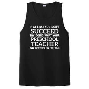 If At First You Dont Succeed Preschool Teacher Gift PosiCharge Competitor Tank