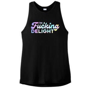 I'm A Fucking Delight Funny Sarcasm I'm A Delight Tie Dye Ladies PosiCharge Tri-Blend Wicking Tank