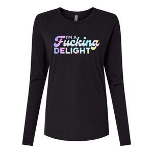 I'm A Fucking Delight Funny Sarcasm I'm A Delight Tie Dye Womens Cotton Relaxed Long Sleeve T-Shirt