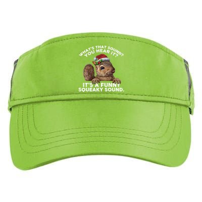 ItS A Funny Squeaky Sound Gift Funny Christmas Squirrel Cool Gift Adult Drive Performance Visor