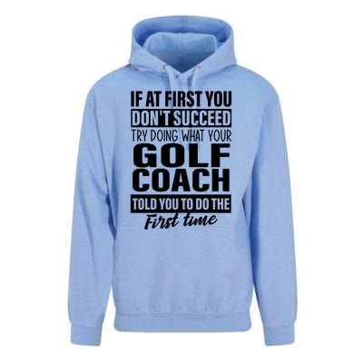 If At First You DonT Succeed Golf Coach Funny Gift Cute Gift Unisex Surf Hoodie