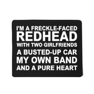 I’M A Freckle Face Redhead With Two Girlfriends A Busted Mousepad