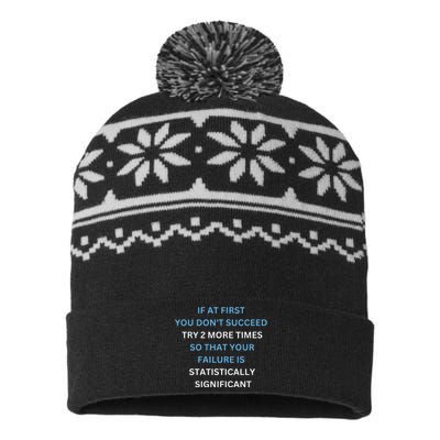 If At First You Don’T Succeed Try 2 More Times USA-Made Snowflake Beanie