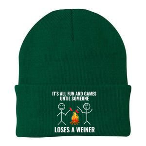 Its All Fun And Games Until Someone Loses A Weiner Funny Meaningful Gift Knit Cap Winter Beanie