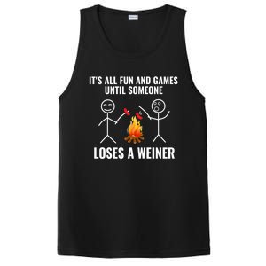 Its All Fun And Games Until Someone Loses A Weiner Funny Meaningful Gift PosiCharge Competitor Tank